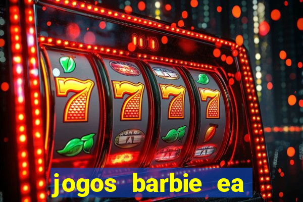 jogos barbie ea magia da moda