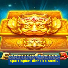 sportingbet dinheiro sumiu