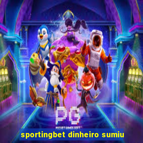 sportingbet dinheiro sumiu