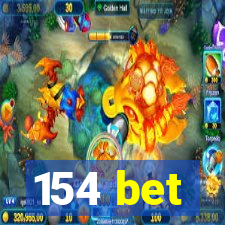 154 bet