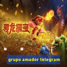 grupo amador telegram