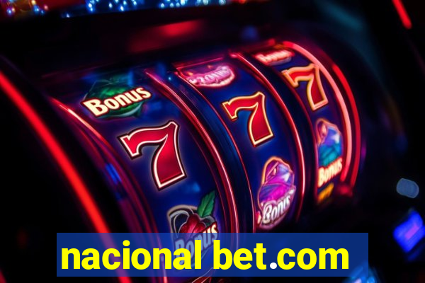 nacional bet.com