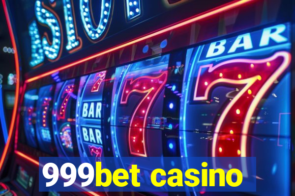 999bet casino