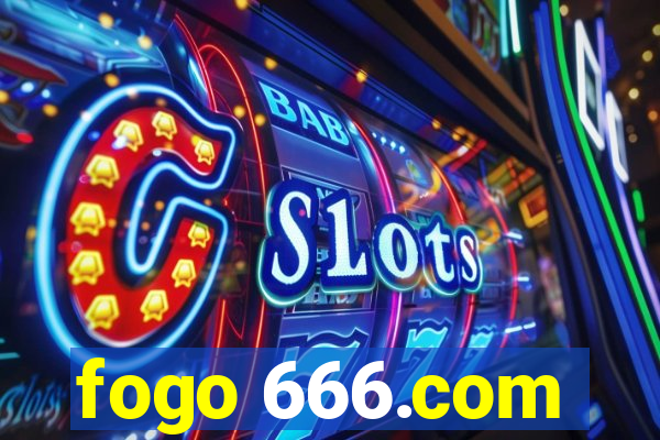 fogo 666.com