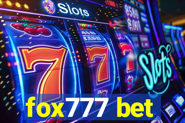 fox777 bet