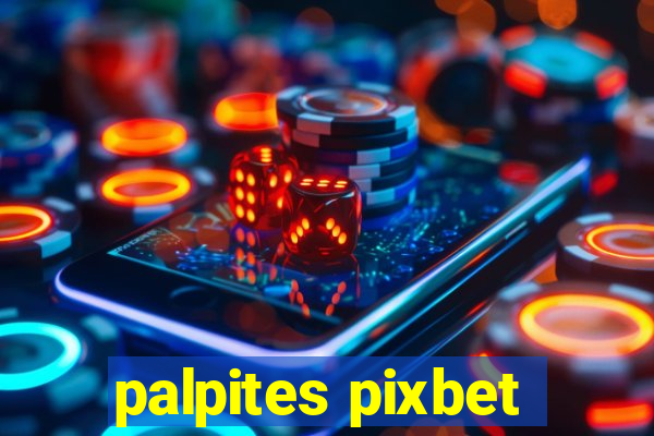 palpites pixbet