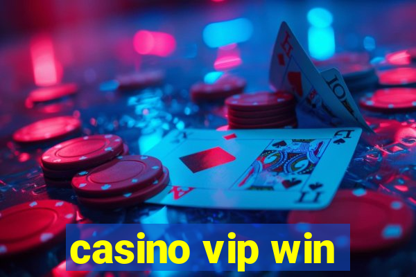 casino vip win