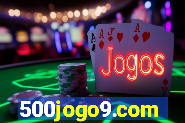 500jogo9.com