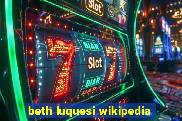 beth luquesi wikipedia