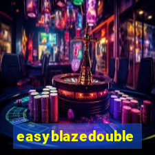 easyblazedouble