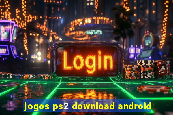 jogos ps2 download android