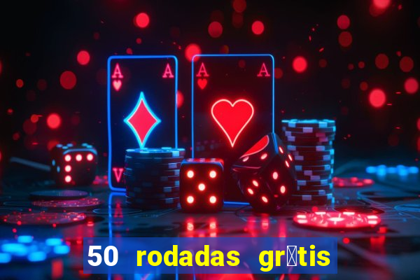 50 rodadas gr谩tis no cadastro