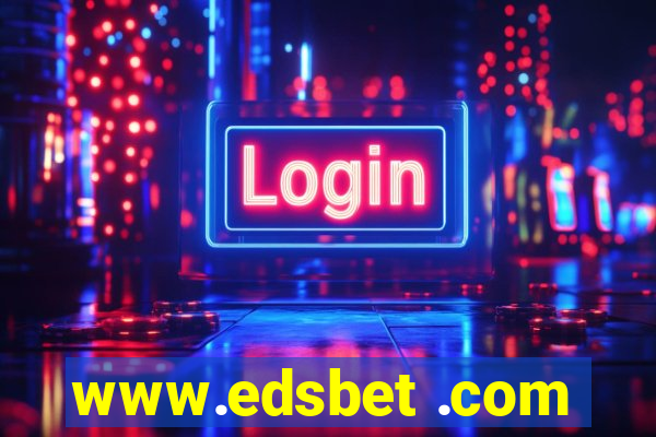 www.edsbet .com