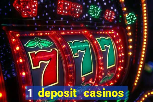 1 deposit casinos in canada