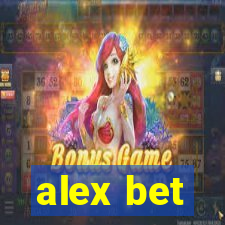 alex bet