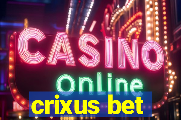 crixus bet