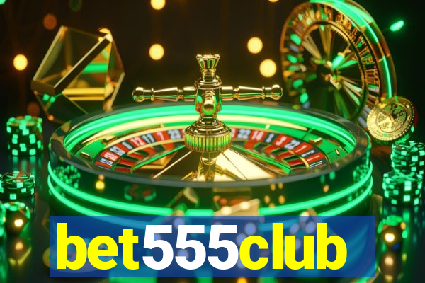 bet555club