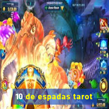 10 de espadas tarot