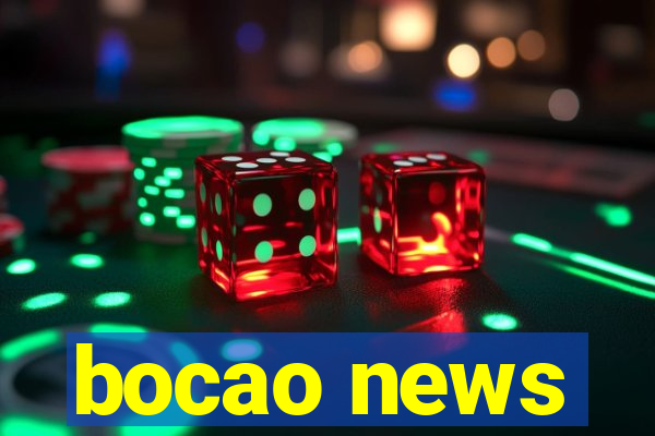 bocao news