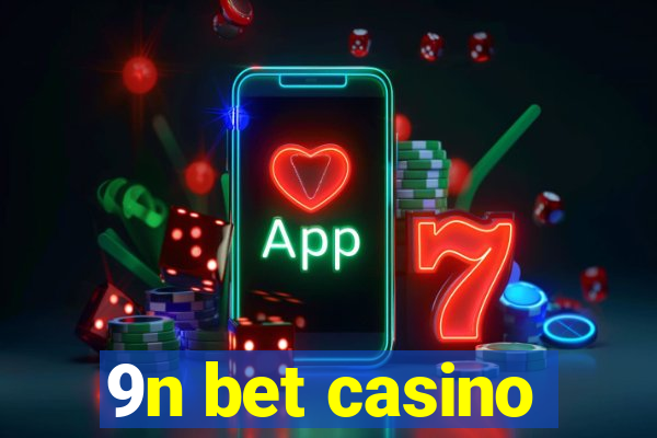 9n bet casino