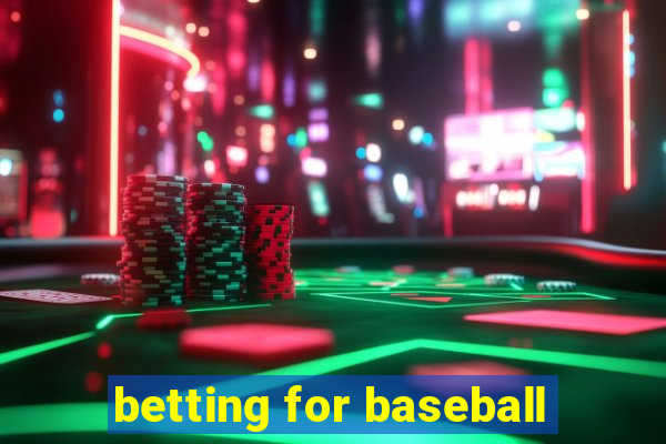 betting for baseball