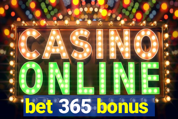 bet 365 bonus