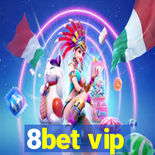 8bet vip