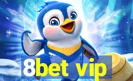 8bet vip