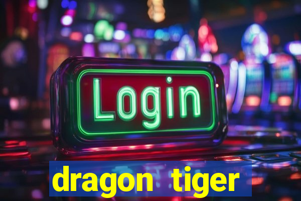 dragon tiger baccarat slot