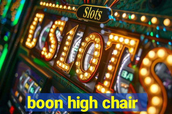 boon high chair