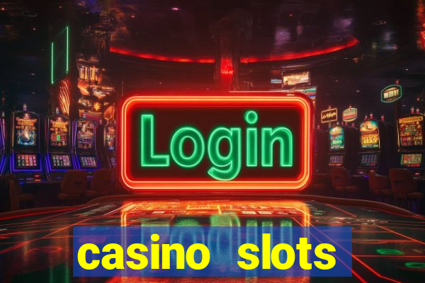 casino slots dinheiro real