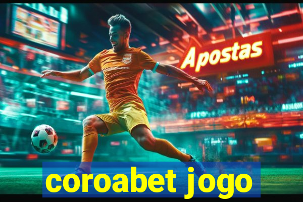 coroabet jogo