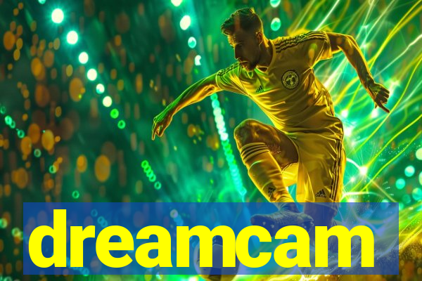 dreamcam