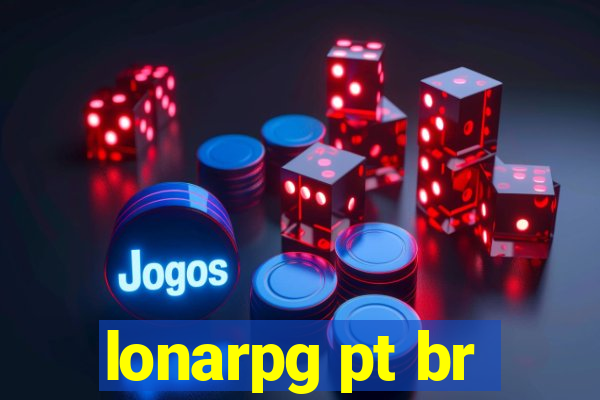 lonarpg pt br