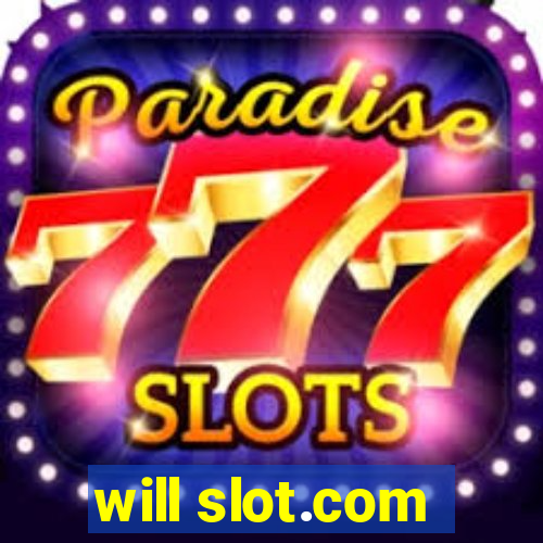 will slot.com