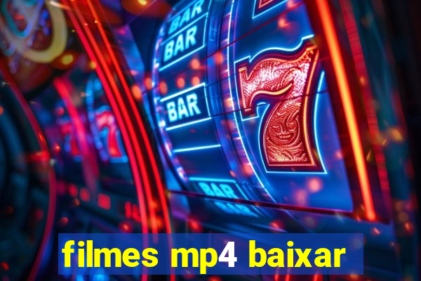 filmes mp4 baixar