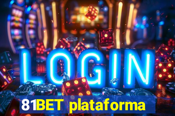 81BET plataforma