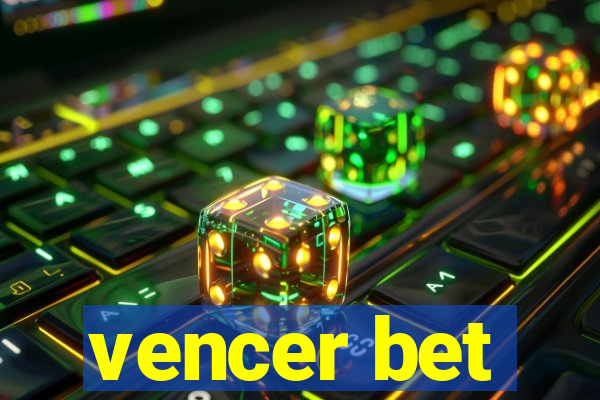 vencer bet