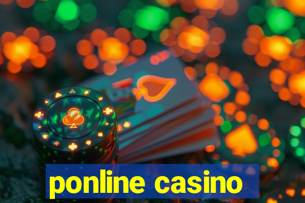 ponline casino