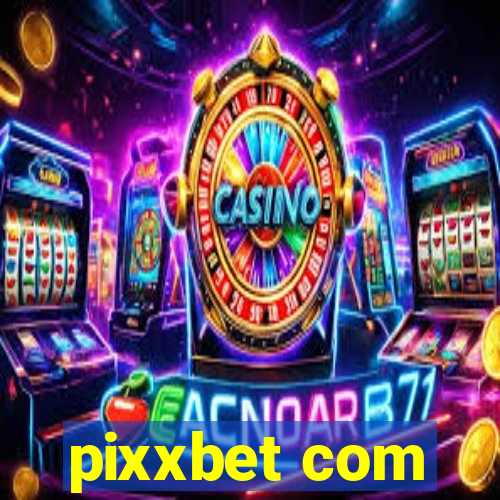 pixxbet com