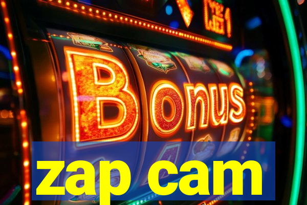 zap cam