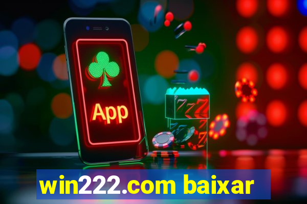 win222.com baixar