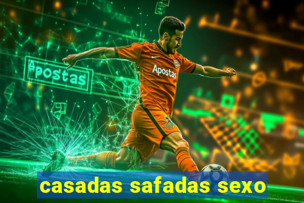 casadas safadas sexo