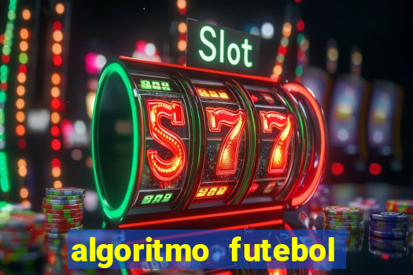 algoritmo futebol virtual bet365