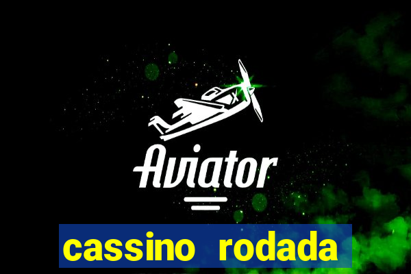 cassino rodada gratis sem deposito