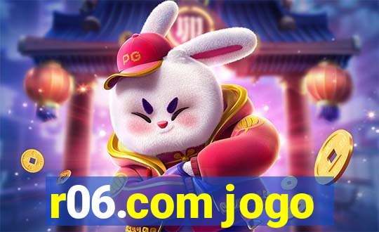 r06.com jogo