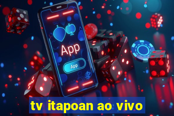 tv itapoan ao vivo