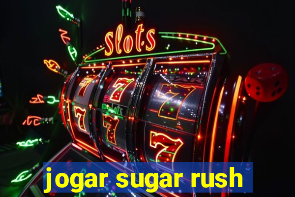 jogar sugar rush