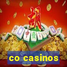 co casinos