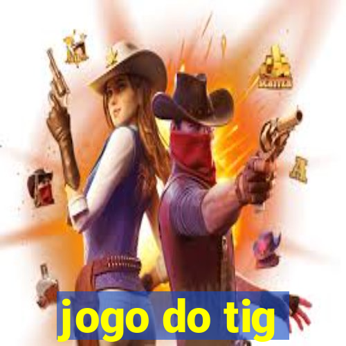 jogo do tig